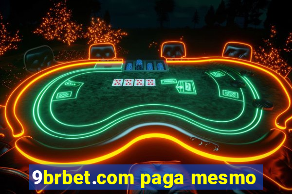 9brbet.com paga mesmo